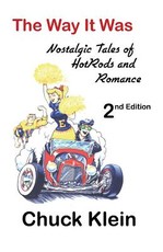 The Way It Was - - 2nd Edition, Revised and expanded