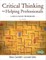Critical Thinking for Helping Professionals