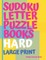 Sudoku Letter Puzzle Books - Hard - Large Print