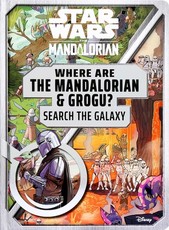 Star Wars: Where Are the Mandalorian and Grogu? Search the Galaxy