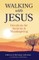 Walking with Jesus: Devotions for Autumn & Thanksgiving