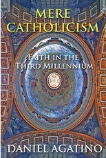 Mere Catholicism