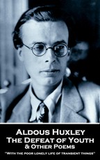 The Defeat of Youth & Other Poems