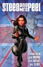 Steed & Mrs. Peel Vol. 1: A Very Civil Armageddon