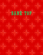 Bank Top