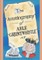 THE AUTOBIOGRAPHY OF ABLE GRUNTWHISTLE M.P. in his own words
