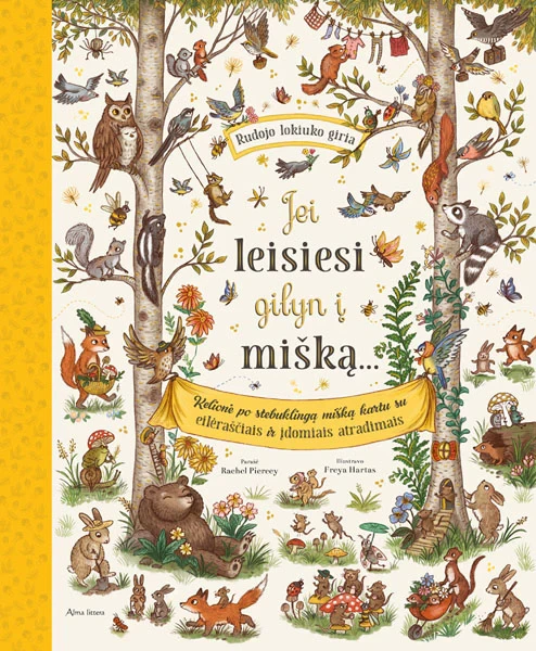 Jei leisiesi gilyn į mišką… dovanos nuotrauka