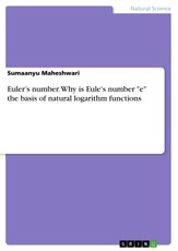 Euler's number. Why is Eule's number "e" the basis of natural logarithm functions