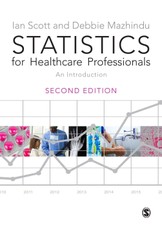 Scott, I: Statistics for Healthcare Professionals