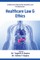Healthcare, Law, and Ethics