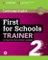 First for Schools Trainer 2 for the revised exam. Six Practice Tests without answers with downloadable audio