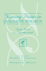 Turning Points in Qualitative Research