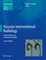 Vascular Interventional Radiology