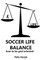 Soccer Life Balance