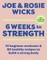 Six Weeks to Strength