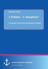 3 Children - 3 "Genglishes
