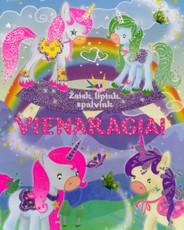 Vienaragiai: žaisk, lipink, spalvink