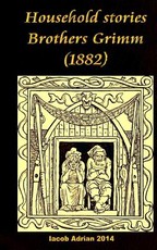 Household stories Brothers Grimm (1882)