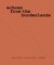 Valeria Luiselli, Ricardo Giraldo and Leo Heiblum: Echoes from the Borderlands