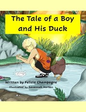 The Tale of a Boy and His Duck