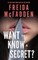 Want to Know a Secret