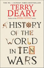 A History of The World in Ten Wars