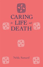 Caring For Life And Death