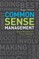 Common Sense Management