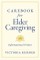 Carebook for Elder Caregiving