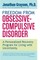Freedom from Obsessive Compulsive Disorder