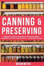 Canning And Preserving