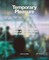 Temporary Pleasure