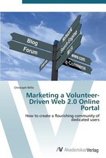 Marketing a Volunteer-Driven Web 2.0 Online Portal