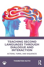 Teaching Second Languages through Dialogue and Interaction