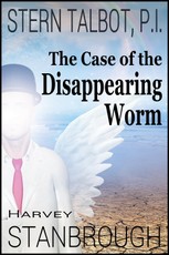 Stern Talbot, P.I.: The Case of the Disappearing Worm