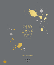 Play, cook, kiss: culinary tricks