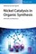 Nickel Catalysis in Organic Synthesis