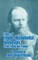 Letters of Fyodor Michailovitch Dostoevsky to His Family and Friends