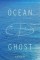 Ocean Ghost