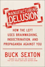 Manufacturing Delusion