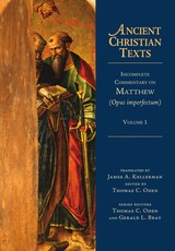 Incomplete Commentary on Matthew (Opus Imperfectum)