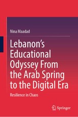 Lebanon's Educational Odyssey From the Arab Spring to the Digital Era