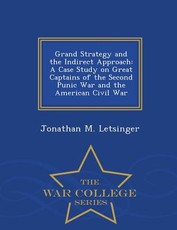 Grand Strategy and the Indirect Approach