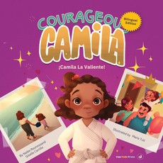 Courageous Camila/Camila La Valiente