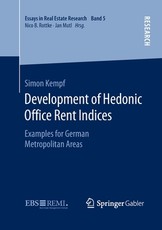Development of Hedonic Ofﬁce Rent Indices
