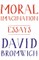 Moral Imagination