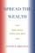 Spread the Wealth