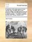 A collection of the state papers of John Thurloe, Esq; secretary, first, to the Council of State, and afterwards to the two Protectors, Oliver and Richard Cromwell. In seven volumes. ... To which is prefixed, the life of Mr. Thurloe Volume 5 of 7