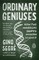 Ordinary Geniuses