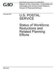 U.S. Postal Service, status of workforce reductions and related planning efforts